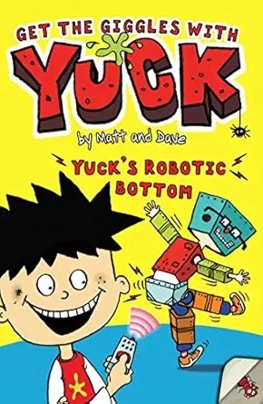 Yuck's Robotic Bottom